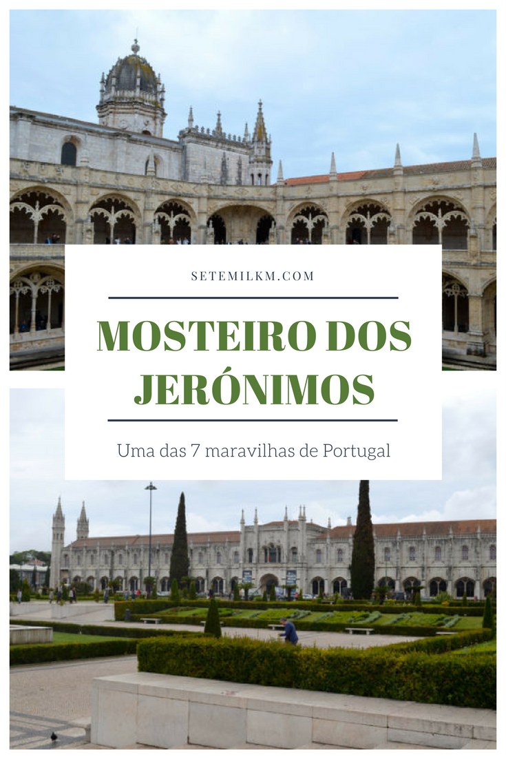 Mosteiro dos Jerónimos em Lisboa, uma das 7 maravilhas de Portugal