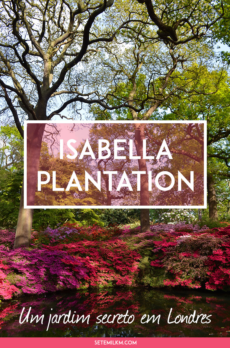 Isabella Plantation - Um jardim secreto em Londres