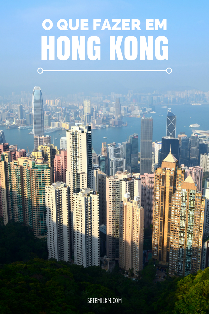O que fazer em Hong Kong: As principais atrações da ilha de Hong Kong, incluindo templos, um parque lindo e o lugar pra onde eu iria se só tivesses alguma horas na cidade!